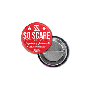 DREAM CHASERS CREST METAL PIN SO SCARE SOCIAL CLUB