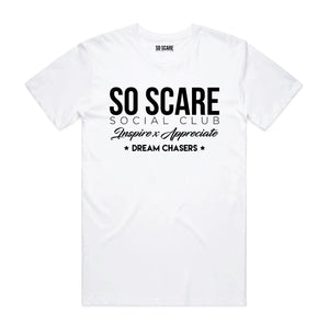 DREAM CHASERS SHIRT - WHITE SO SCARE SOCIAL CLUB