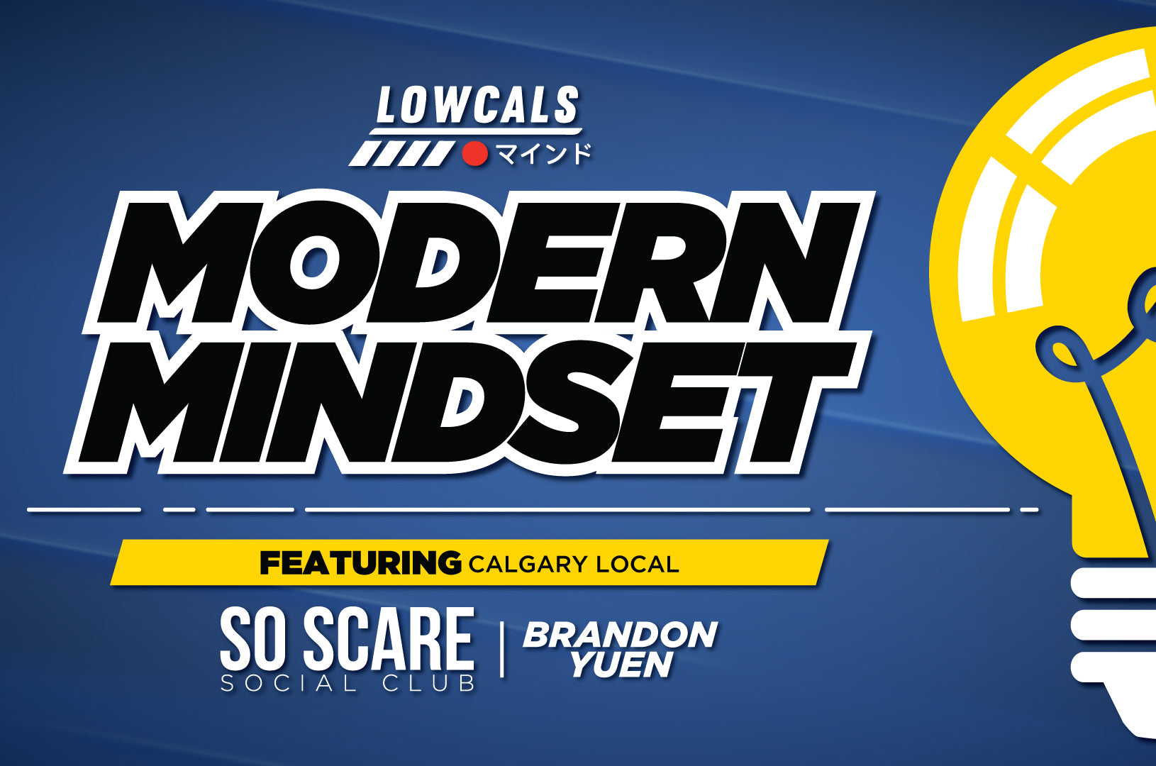 Modern Mindset - Lowcals Podcast