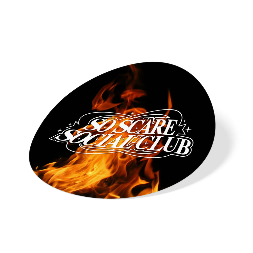 FIRE SLAP SO SCARE SOCIAL CLUB