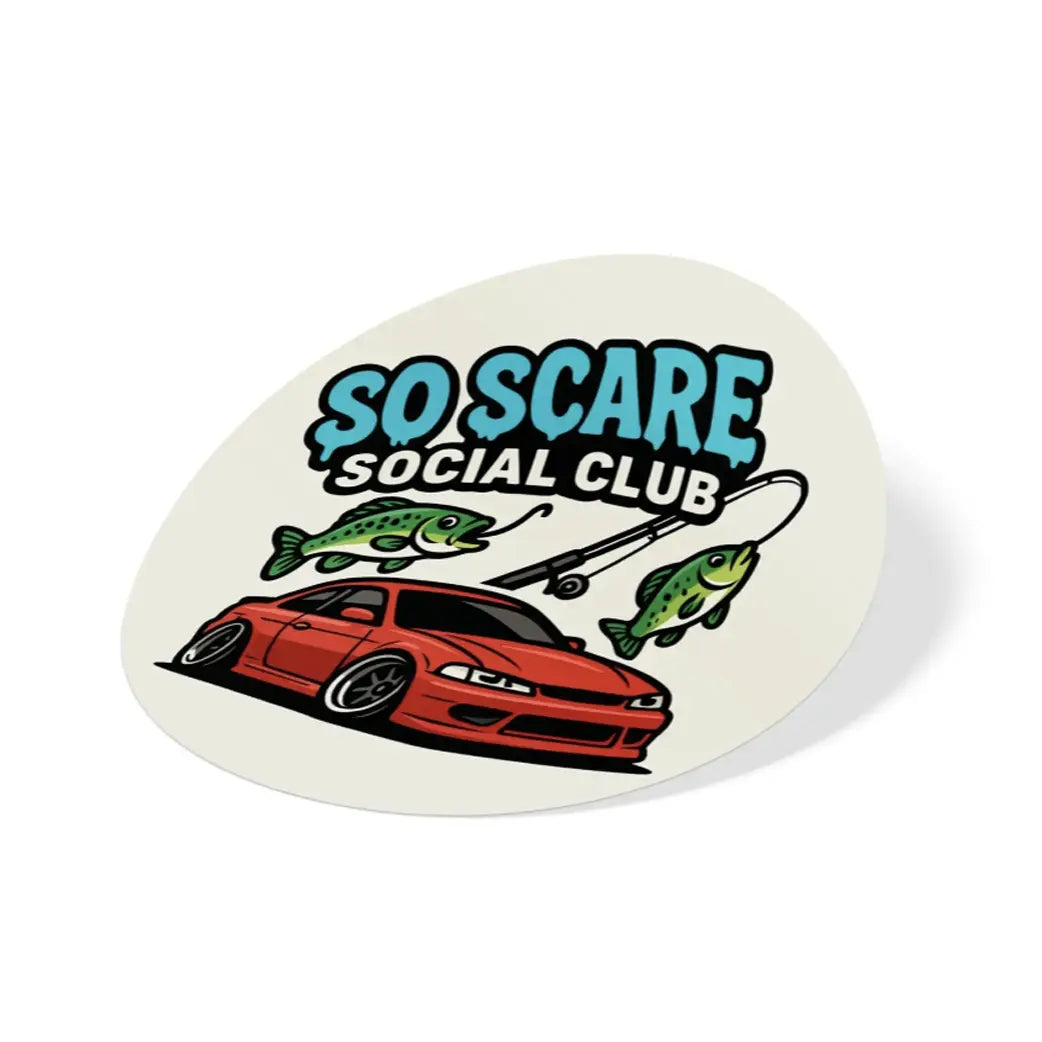 FISHING SLAP SO SCARE SOCIAL CLUB
