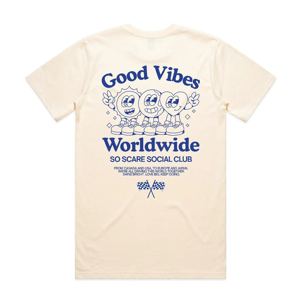 GOOD VIBES SHIRT SO SCARE SOCIAL CLUB