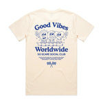 GOOD VIBES SHIRT SO SCARE SOCIAL CLUB