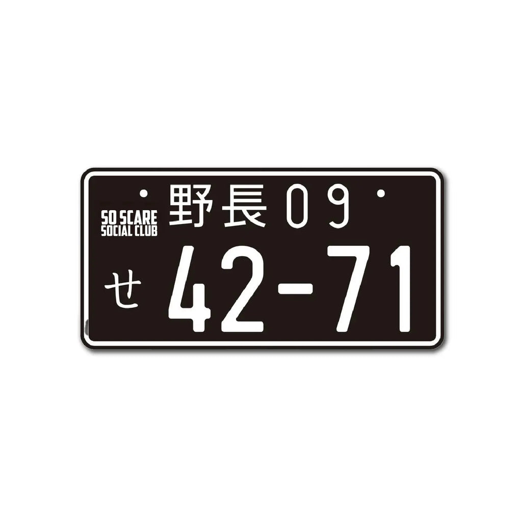 JAPANESE LICENSE PLATE SO SCARE SOCIAL CLUB