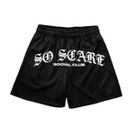 MESH SHORTS SO SCARE SOCIAL CLUB