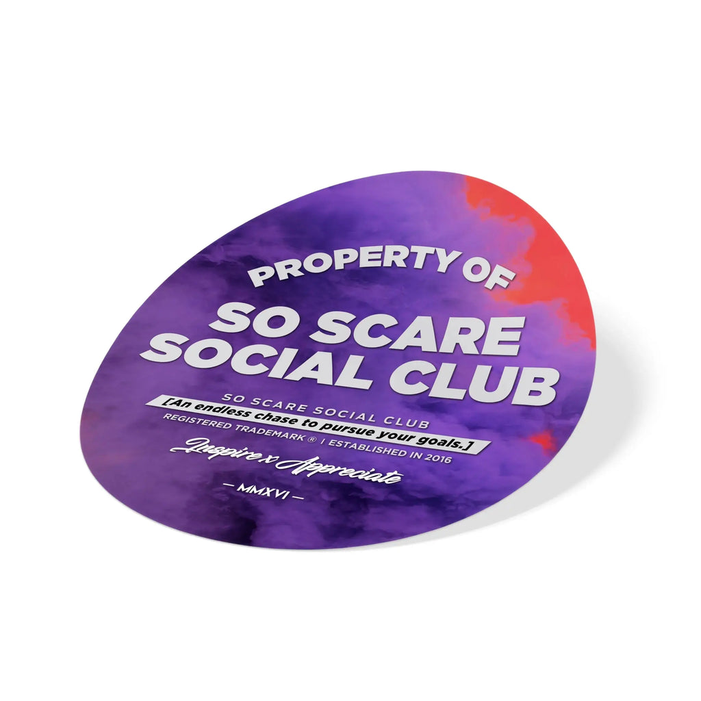 PROPERTY OF SLAP SO SCARE SOCIAL CLUB