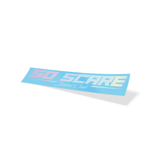 SO SCARE HYPERWAVE WINDSHIELD BANNER SO SCARE SOCIAL CLUB