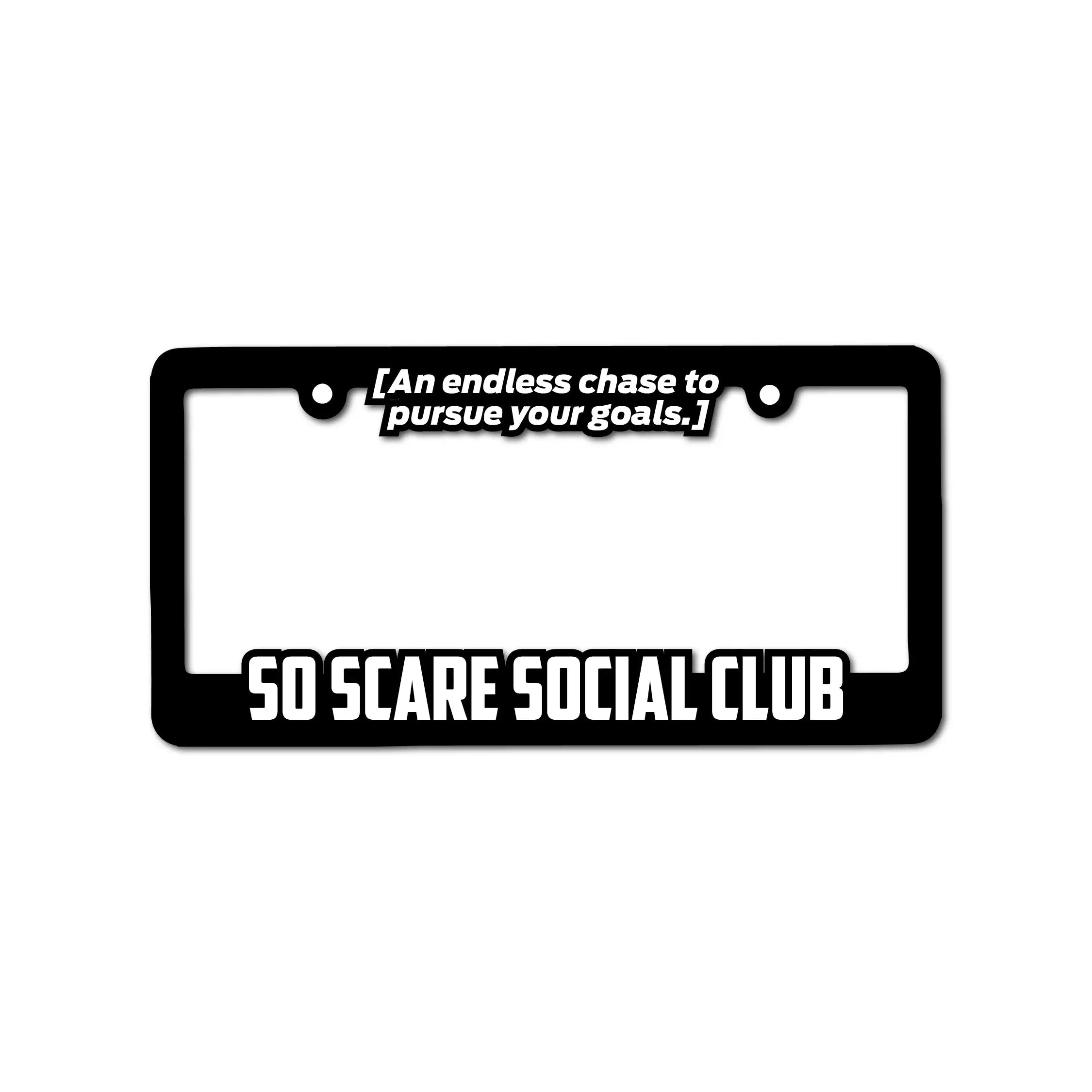 SO SCARE LICENSE PLATE FRAME - WHITE SO SCARE SOCIAL CLUB