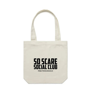 TOTE BAG - URL SO SCARE SOCIAL CLUB
